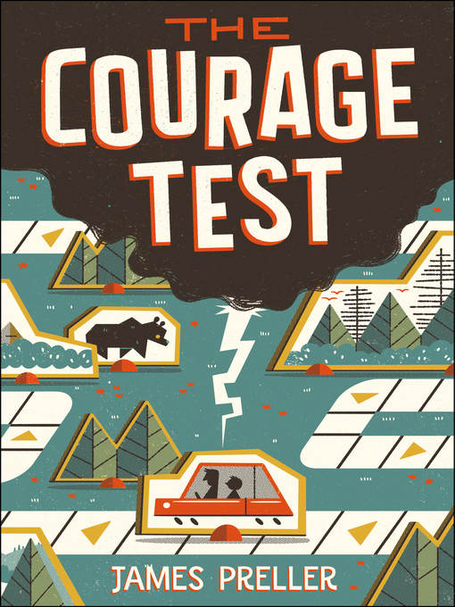 Title details for The Courage Test by James Preller - Wait list